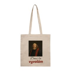 Plátená taška: Dnes ťa vyvolám