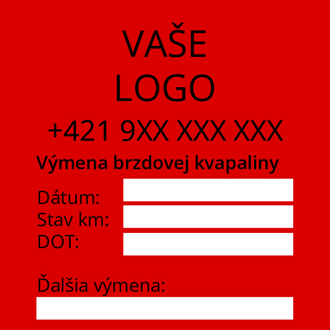 Nálepka na výmenu brzdovej kvapaliny s vlastným logom